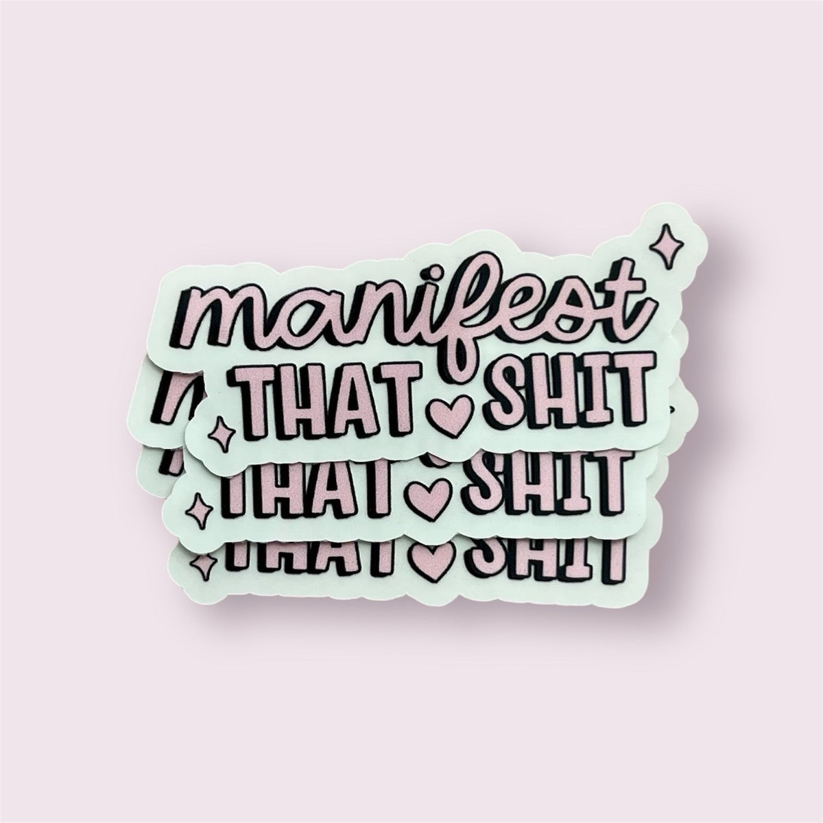 Manifest Vinyl Sticker